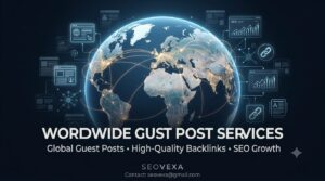 Global guest post services for high-quality SEO backlinks.